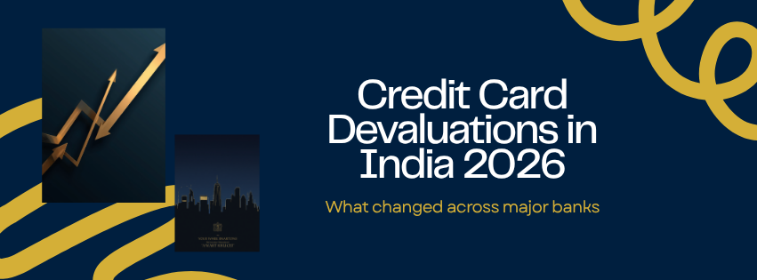 Editorial cover banner for the 2026 Indian credit card devaluations: a deep navy background with gold abstract loops, a photograph of rising gold arrows beside a city-skyline card on the left, the title "Credit Card Devaluations in India 2026" set in white, and the subhead "What changed across major banks".