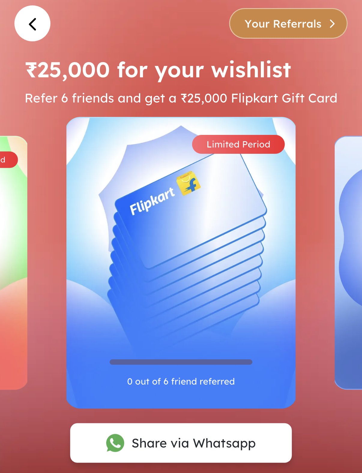 Scapia in-app milestone screen: 25,000 rupees for your wishlist. Refer 6 friends and get a 25,000 Flipkart Gift Card. Limited Period tag visible.