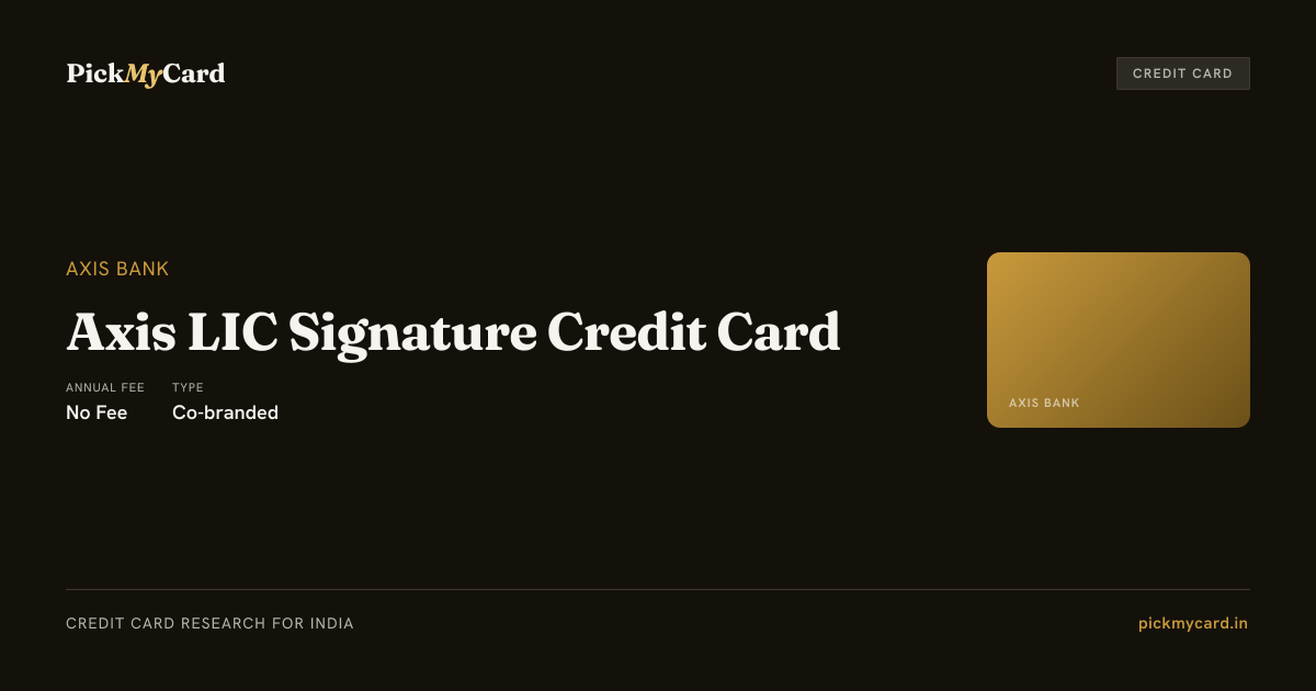 Axis LIC Signature Credit Card - Free Card with Lounge Access