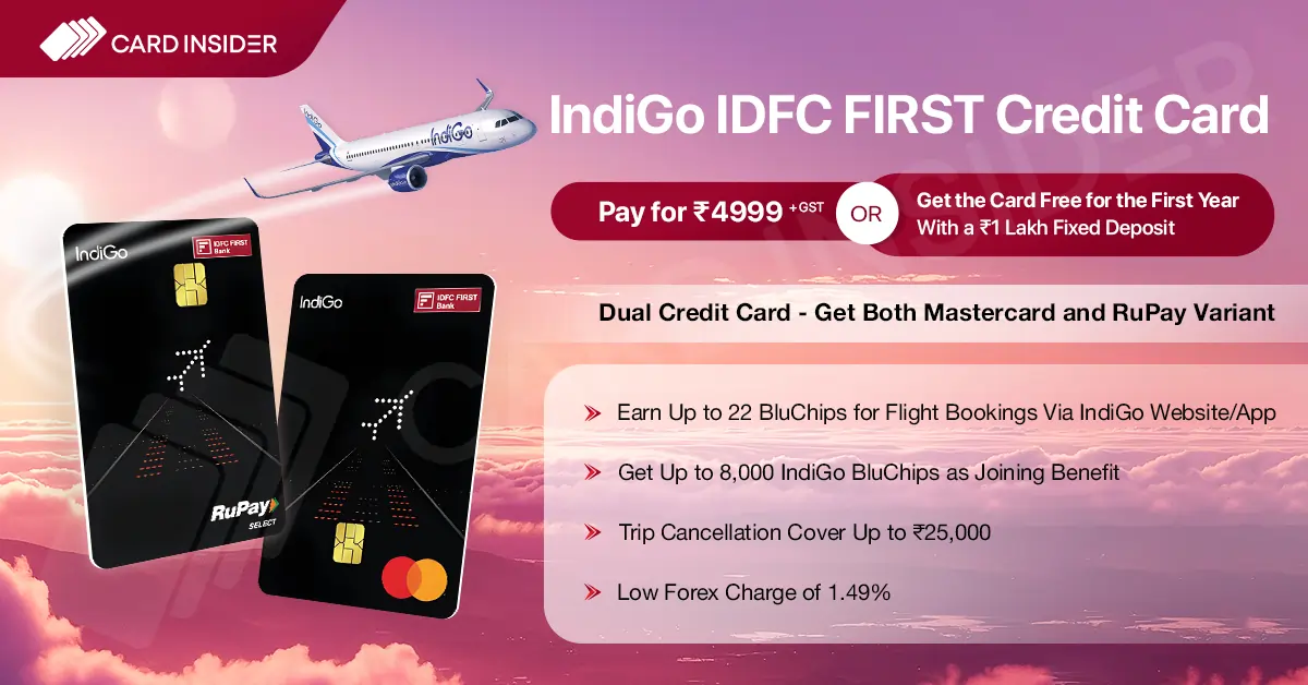 IndiGo IDFC FIRST Dual Credit Card