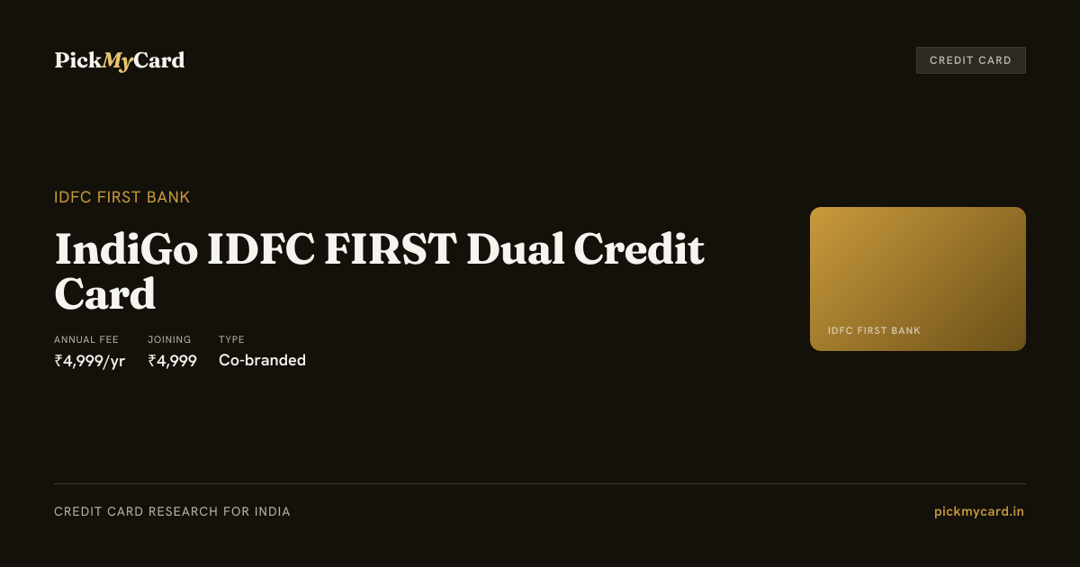 IndiGo IDFC FIRST Dual Credit Card Review 2026 — Worth It?